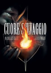 Cuore selvaggio 4k - 35° anniversario -